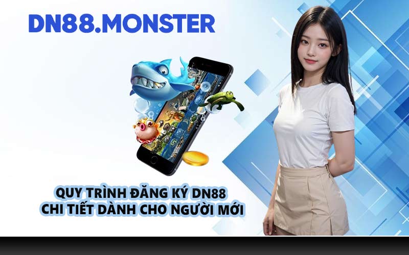 Quy trình đăng ký DN88 chi tiết dành cho người mới